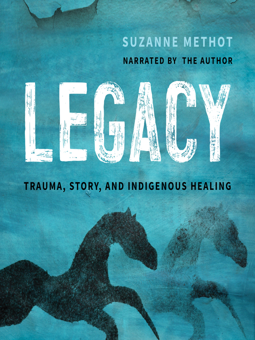Title details for Legacy by Suzanne Methot - Wait list
